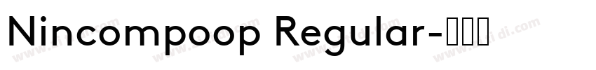 Nincompoop Regular字体转换